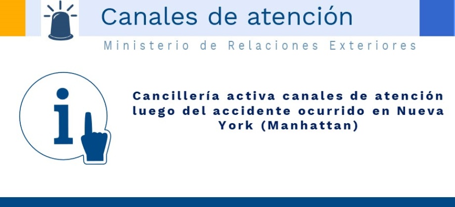 Cancillería activa canales de atención luego del accidente ocurrido en Nueva York
