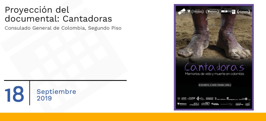 Asista este 18 de septiembre a la proyección del documental Cantadoras en la sede del Consulado de Colombia en México en 2019
