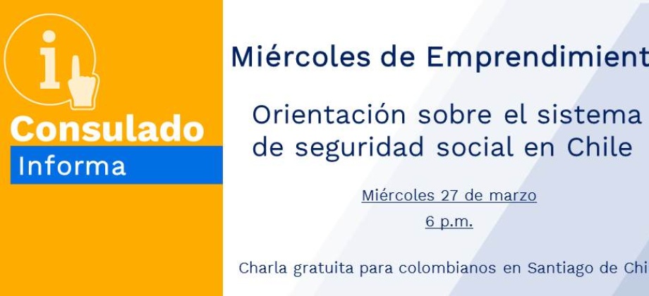 Charla sobre orientación sobre el sistema de seguridad social en Chile
