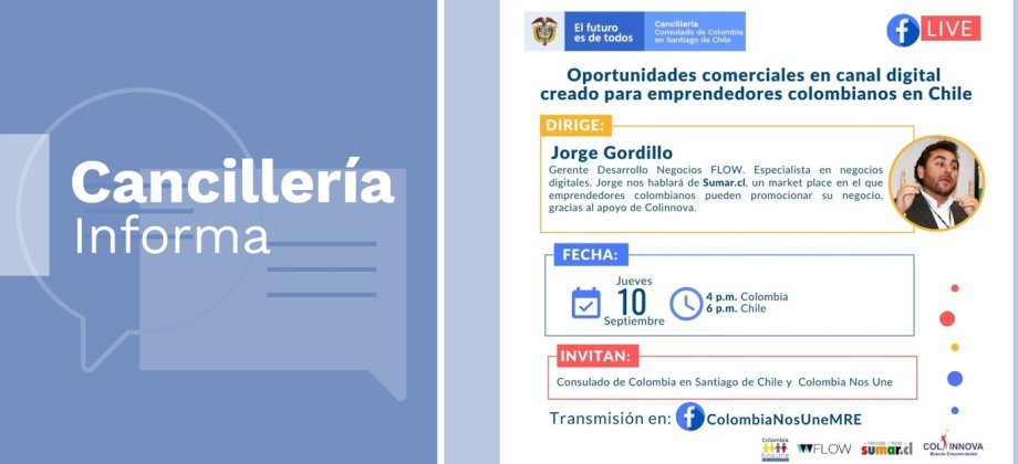 Consulado de Colombia invita a la charla virtual ‘Oportunidades comerciales en canal digital creado para emprendedores colombianos en Chile’, el 10 de septiembre de 2020