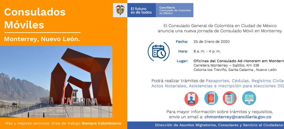 Se realizará el Consulado Móvil en la ciudad de Monterrey el sábado 25 de enero 