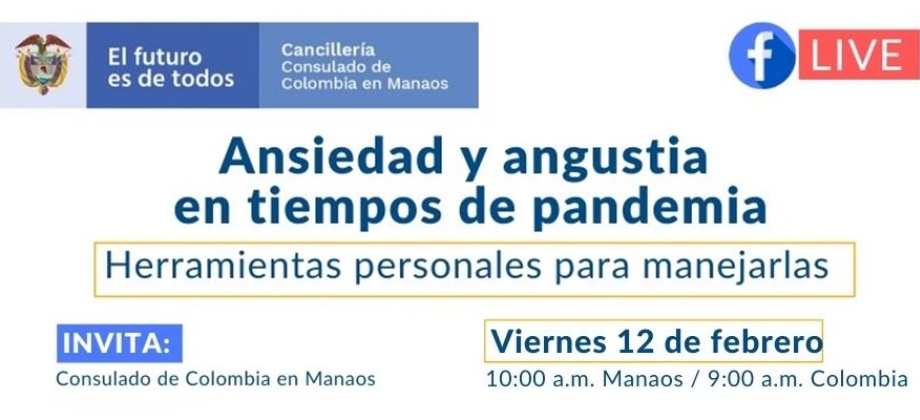 Colombia en Manaos realizará el Facebook Live “Ansiedad y angustia en tiempos de pandemia” en 2021