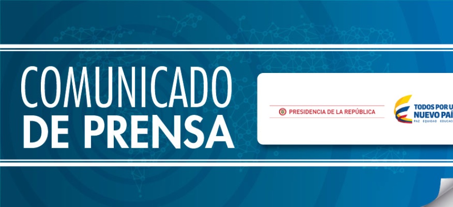 Comunicado del Gobierno de Colombia acerca de las medidas migratorias en la frontera con Venezuela