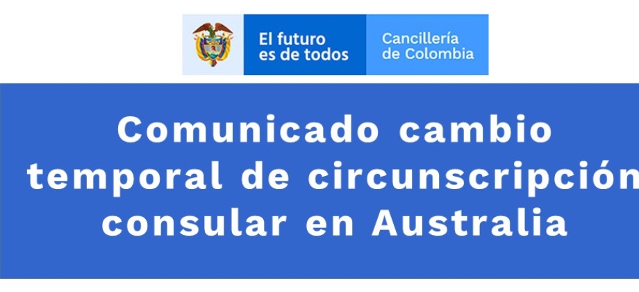 Comunicado cambio temporal de circunscripción en Australia