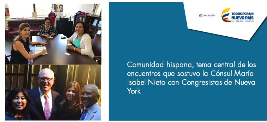 Comunidad hispana, tema central de los encuentros que sostuvo la Cónsul María Isabel Nieto con Congresistas