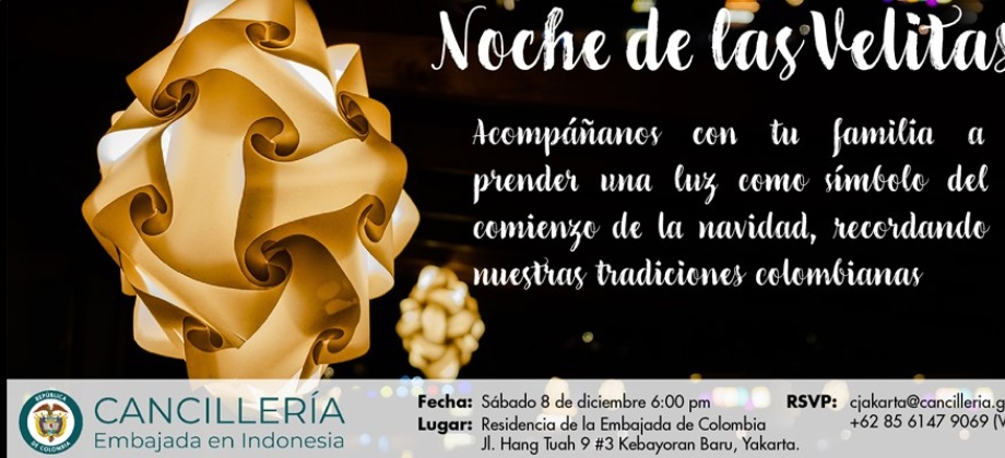 Embajada de Colombia en Indonesia invita a celebrar la Noche de las Velitas con la comunidad en Yakarta