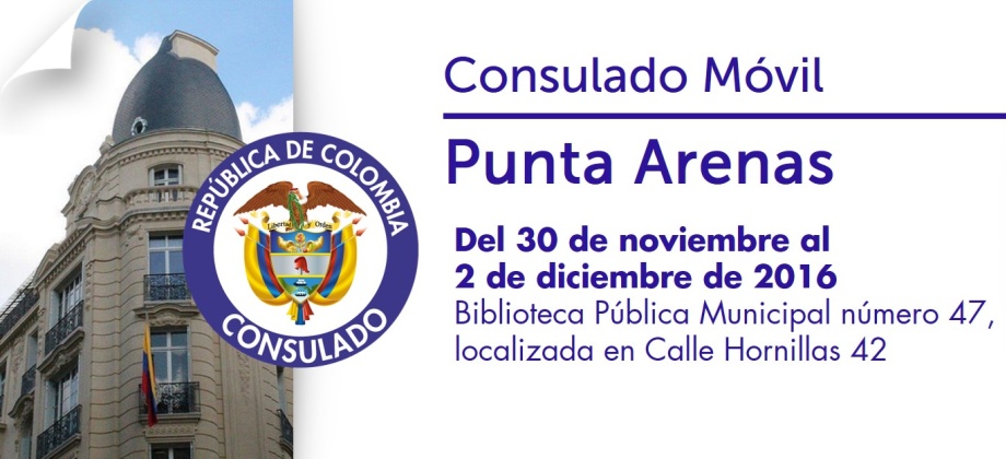 Consulado de Colombia en Santiago de Chile realizará jornada móvil en la ciudad de Punta Arenas, del 30 de noviembre al 2 de diciembre de 2016