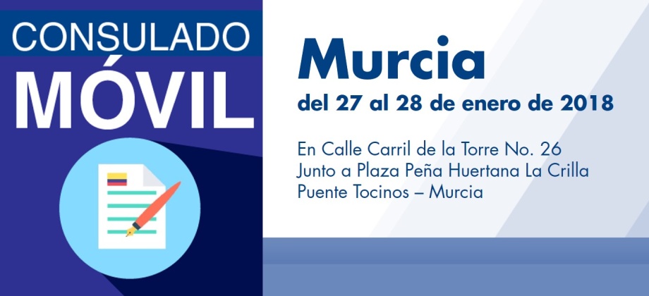 El Consulado de Colombia en Valencia realizará un Consulado Movil en Murcia, del 27 al 28 de enero de 2018