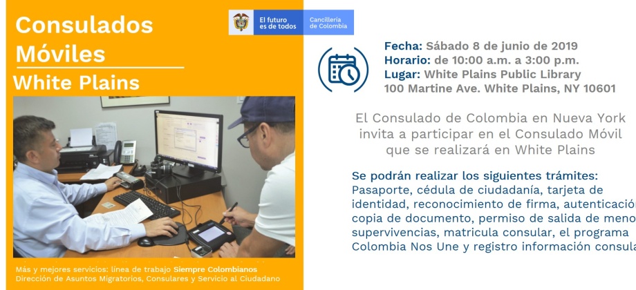 Cónsul General Susana Berenguer lidera Consulado Móvil que tendrá lugar en White Plains el sábado 8 de junio. Acercar los servicios a la comunidad, un compromiso en esta nueva etapa del Consulado en Nueva York