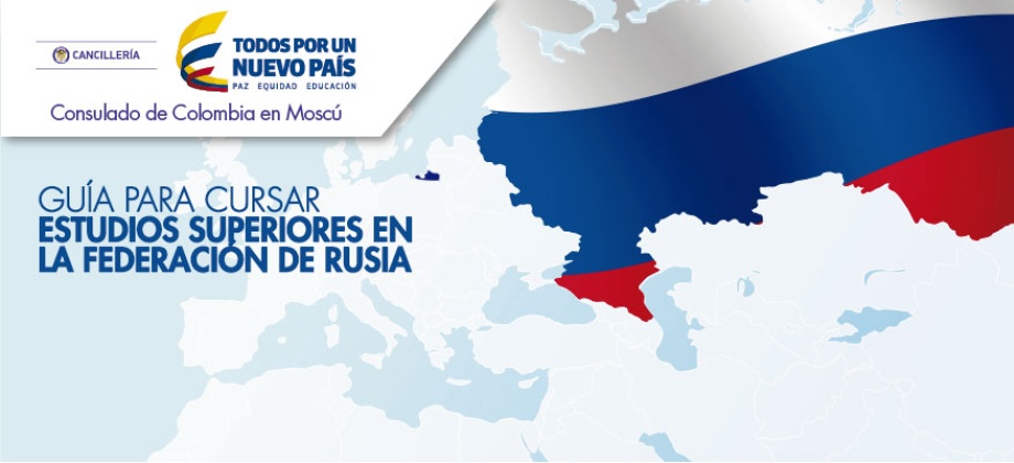 Guía para los interesados en cursar estudios superiores en la Federación de Rusia