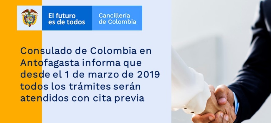 Consulado de Colombia en Antofagasta informa que desde el 1 de marzo todos los trámites serán atendidos con cita previa