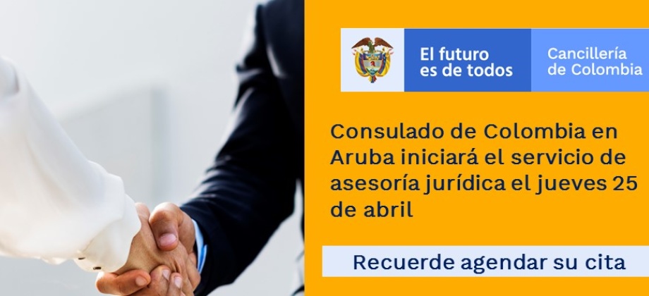 Consulado de Colombia en Aruba iniciará el servicio de asesoría jurídica el jueves 25 de abril de 2019