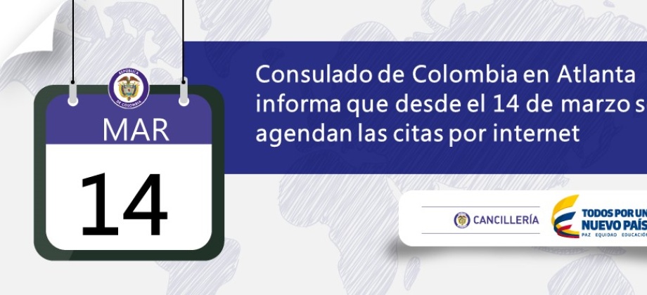 Consulado de Colombia en Atlanta informa que desde el 14 de marzo se agendan las citas por internet 