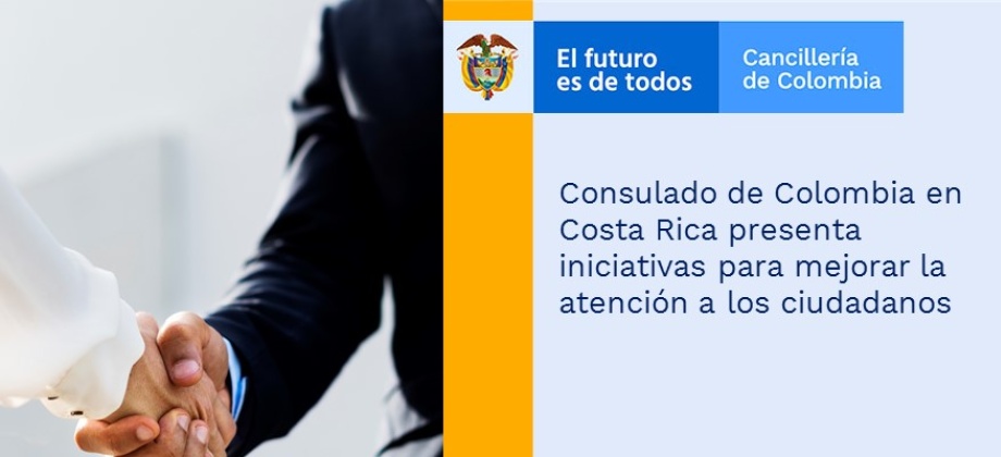Consulado de Colombia en Costa Rica presenta iniciativas para mejorar la atención a los connacionales