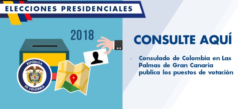 El Consulado de Colombia en Las Palmas de Gran Canaria publica los puestos de votación