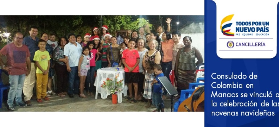 Consulado de Colombia en Manaos se vinculó a la celebración de las novenas 