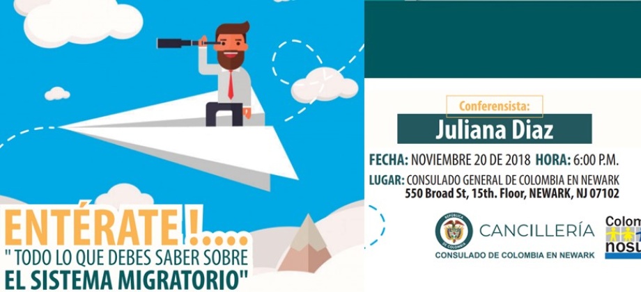 Consulado de Colombia en Newark invita a la charla que se realizará el 20 de noviembre de 2018 sobre el Sistema Migratorio 