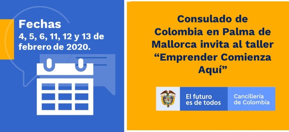 Consulado de Colombia invita al taller “Emprender Comienza Aquí” 