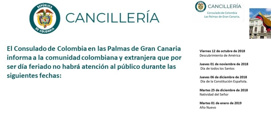 El Consulado de Colombia informa a la comunidad los días que no habrá atención al público