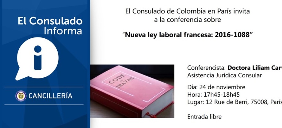 Consulado de Colombia en Paris invita a la conferencia sobre la Nueva ley laboral francesa