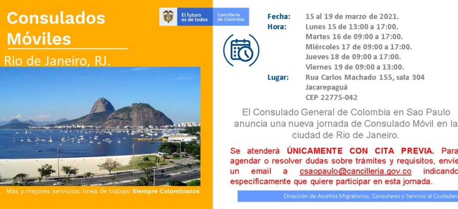Consulado de Colombia en Sao Paulo realizara una jornada de Consulado Móvil en Rio de Janeiro del 15 al 19 de marzo de 2021 
