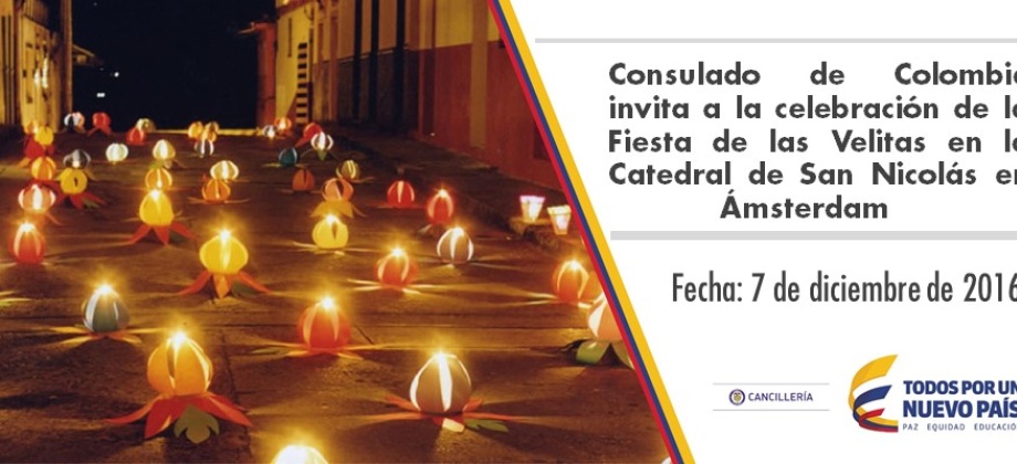Consulado de Colombia invita a la celebración de la Fiesta de las Velitas en la Catedral de San Nicolás en Ámsterdam