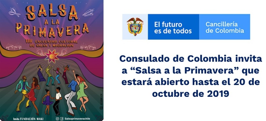 Consulado de Colombia invita a “Salsa a la Primavera” que estará abierto hasta el 20 de octubre 