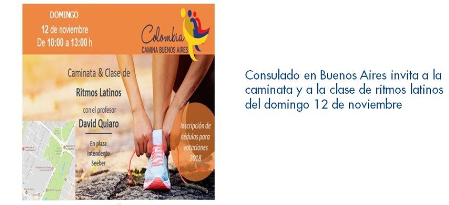 Consulado en Buenos Aires invita a la caminata y a la clase de ritmos latinos del domingo 12 de noviembre de 2017