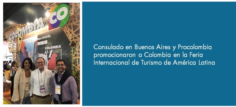 El Consulado en Buenos Aires y Procolombia promocionaron a Colombia en la Feria Internacional de Turismo de América Latina 