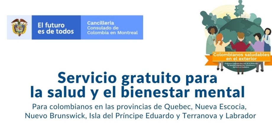 Consulado General de Colombia en Montreal implemente el apoyo del servicio gratuito para la salud 
