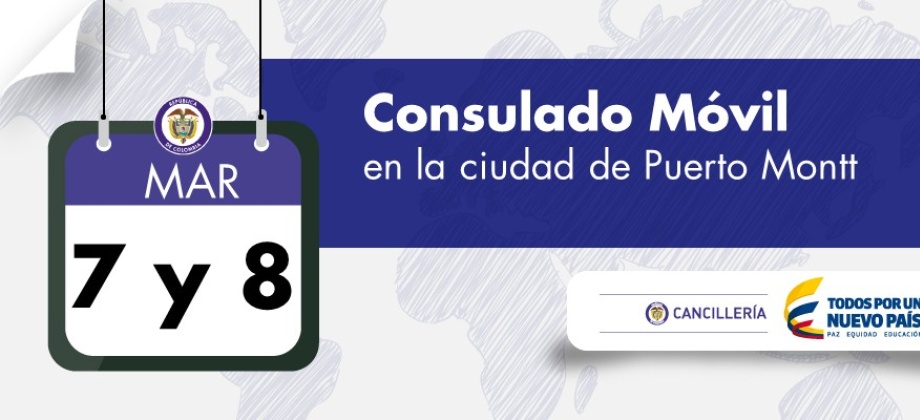 Consulado General de Colombia en Santiago de Chile invita a realizar sus trámites en el Consulado Móvil de Puerto Montt 