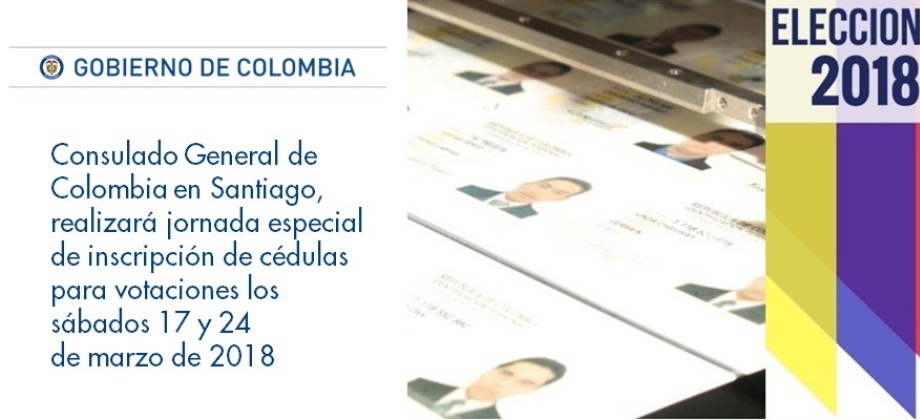 Consulado General de Colombia en Santiago, realizará jornada especial de inscripción de cédulas para votaciones los sábados 17 y 24 de marzo