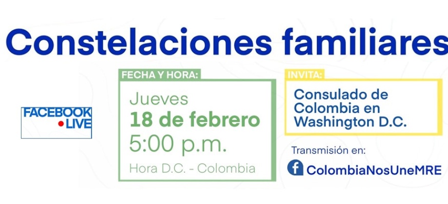 Consulado General de Colombia en Washington invita este 18 de febrero al Facebook Live Constelaciones