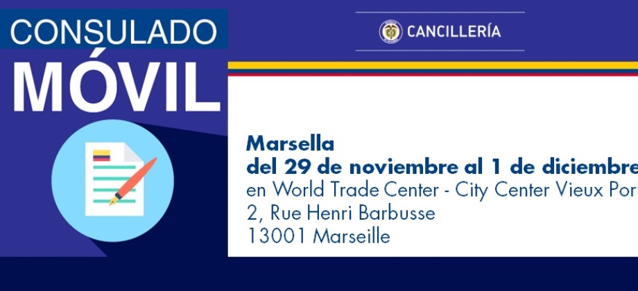 Consulado Móvil en Marsella del 29 de noviembre al 1 de diciembre 
