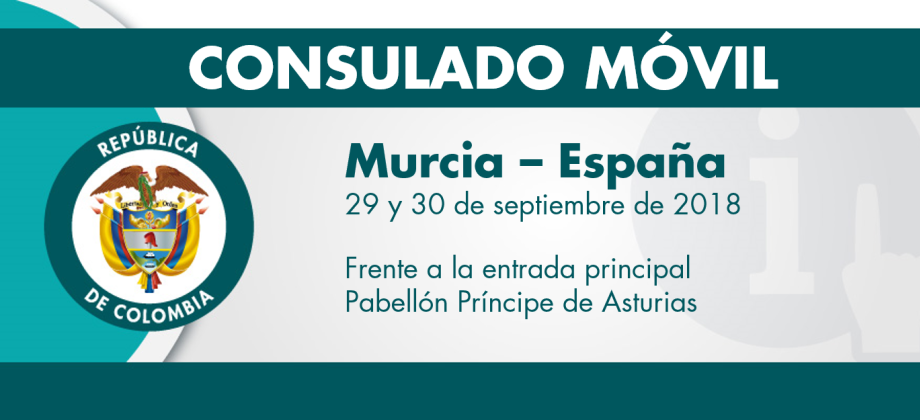 El Consulado de Colombia en Valencia estará con su unidad móvil en Murcia, los días 29 y 30 septiembre de 2018