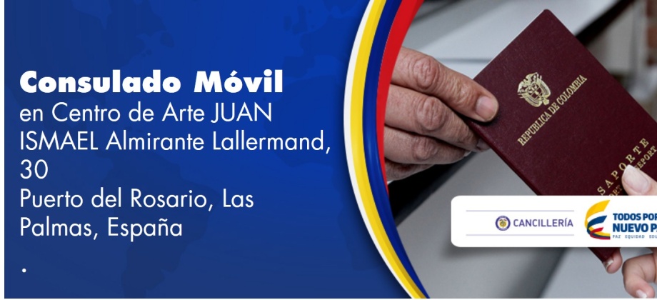 Consulado Móvil - Consulado de Colombia en Islas Canarias