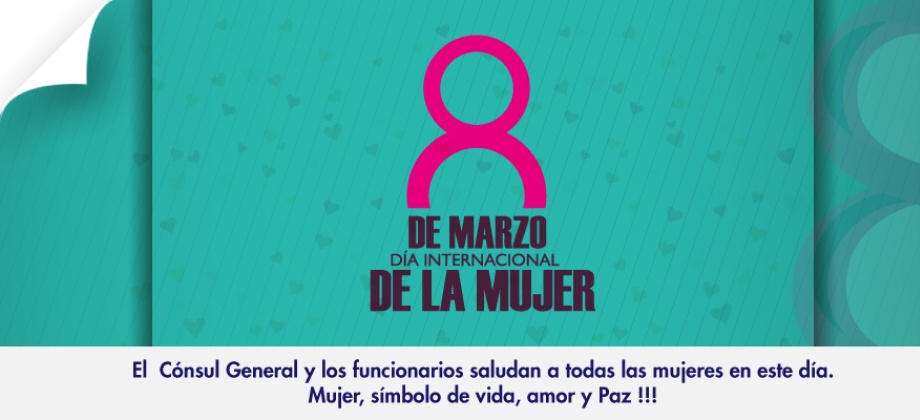 El Consulado de Colombia en Newark saluda a todas las mujeres en este día