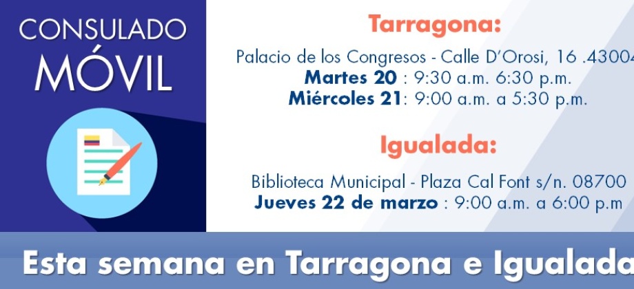 El Consulado Móvil llega a Tarragona e Igualada 