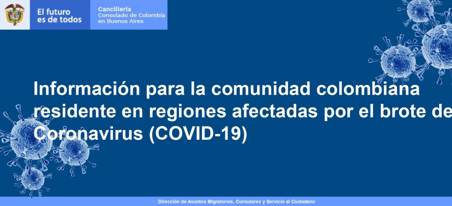 El Consulado de Colombia en Buenos Aires publica información para la comunidad colombiana sobre el Coronavirus 
