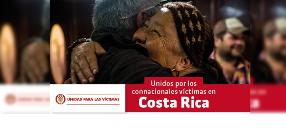En Costa Rica se celebrará jornada de atención para connacionales víctimas del conflicto armado del 24 al 27 de noviembre de 2017
