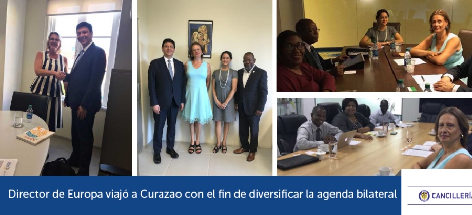 Director de Europa viajó a Curazao con el fin de diversificar la agenda 