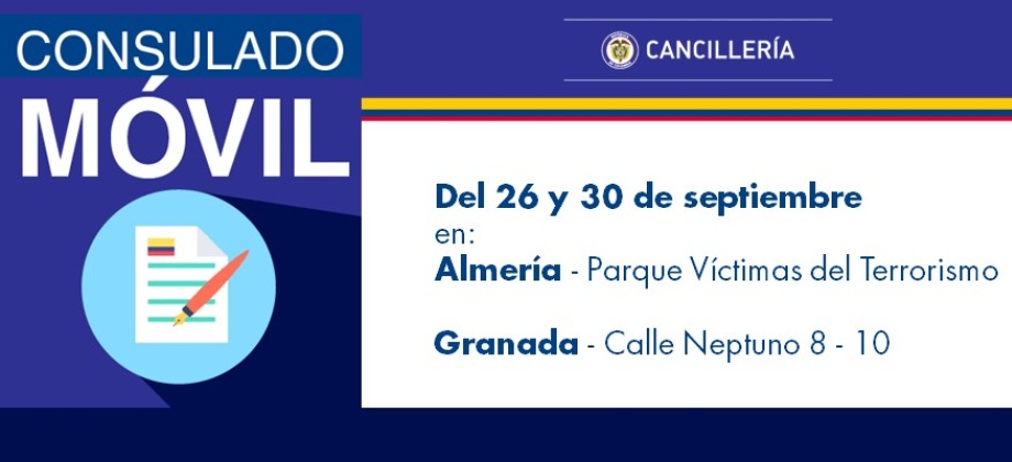 Del 26 al 30 de septiembre de 2017 se realizará la jornada del Consulado Móvil en Almería y Granada