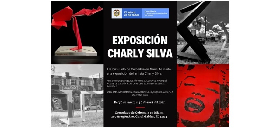 Del 30 de marzo al 30 de abril se realizará la exposición del artista colom-biano Charly Silva en el Consulado de Colombia