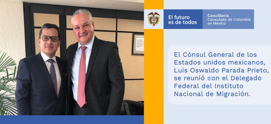 Cónsul de Colombia en México dialogó con el Delegado Federal del Instituto Nacional de Migración sobre inadmisiones, trámites migratorios y requisitos 