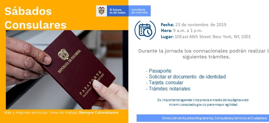 El 23 de noviembre el Consulado en Nueva York realizará la última jornada de Sábado Consular del 2019. Atención será de 9 a.m. a 1 p.m.