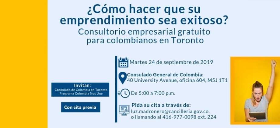 El 24 de septiembre de 2019 se realizará el Consultorio Empresarial en el Consulado de Colombia