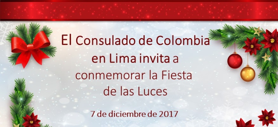 Consulado de Colombia en Lima invita a conmemorar la Fiesta de las Luces este 7 de diciembre de 2017