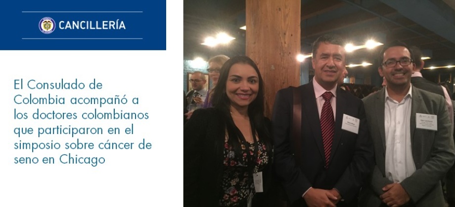 El Consulado de Colombia acompañó a los doctores colombianos que participaron en el simposio sobre cáncer de seno 