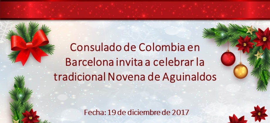 El Consulado de Colombia en Barcelona invita a celebrar la tradicional Novena de Aguinaldos el 19 de diciembre de 2017
