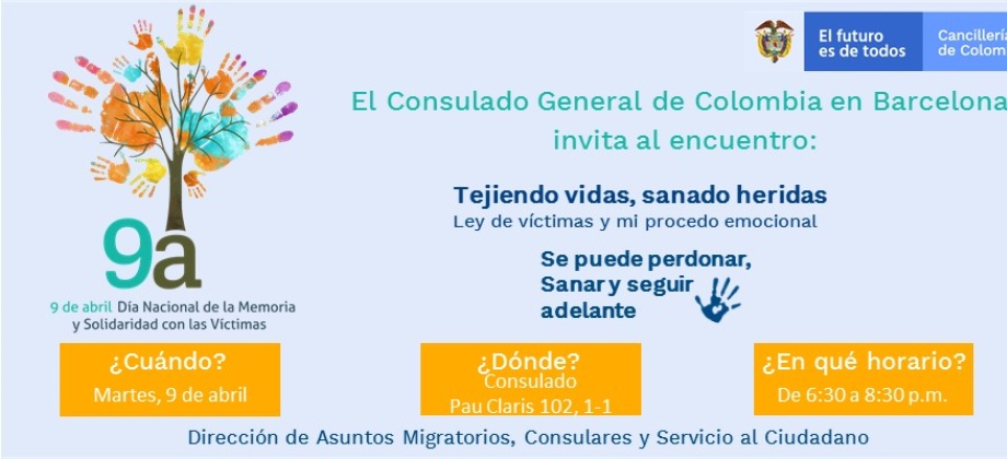 El Consulado de Colombia en Barcelona invita al encuentro “Tejiendo vidas, sanado heridas” para conmemorar el Día Nacional de la Memoria y la Solidaridad con las Víctimas este 9 de abril de 2019